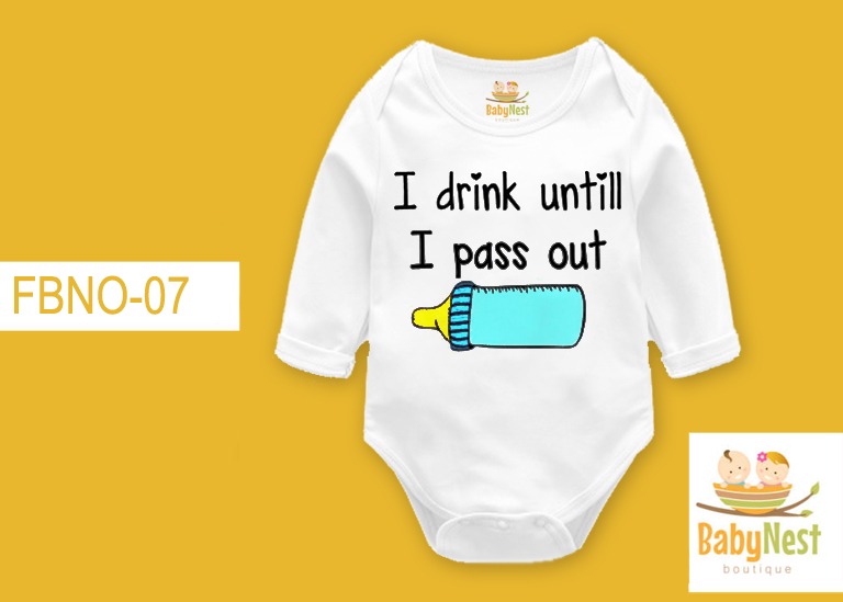 I DRINK UNTIL I PASS OUT– (White) RBT FBNO-07-Full Sleeves Onesie
