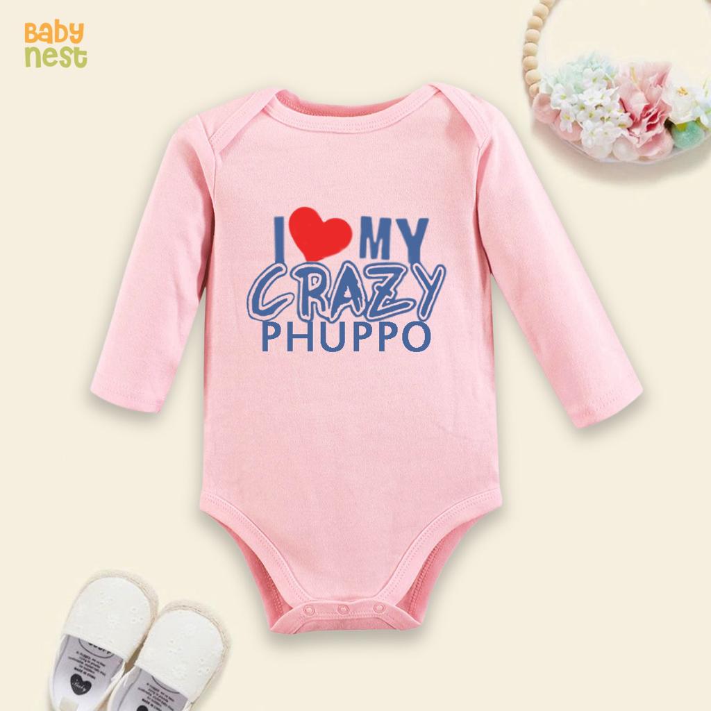 I Love My Crazy Phupo – (Pink) RBT 159 Full Sleeves Romper for Kids
