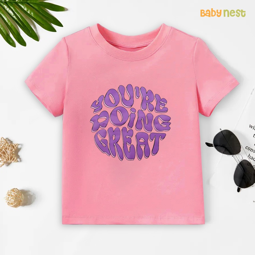 You Are Doing Great Half Sleeves T-shirts For Kids Pink- SBT-368-D2